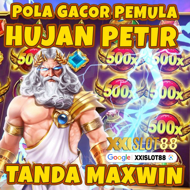 XXISLOT88 : Link Hantam Petir Kakek Zeus, Dapatkan Pola Gacor Maxwin